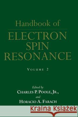 Handbook of Electron Spin Resonance: Volume 2 Poole, Charles P. Jr. 9781461271628 Springer