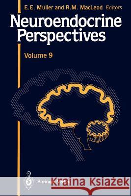 Neuroendocrine Perspectives Eugenio E. M Robert M. MacLeod 9781461278139 Springer