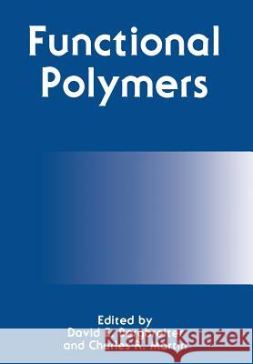 Functional Polymers David E R. Martin David E. Bergbreiter 9781461280965 Springer