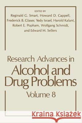 Research Advances in Alcohol and Drug Problems Reginald G Howard D Frederick B. Glaser 9781461296874 Springer