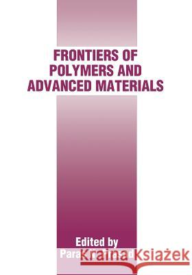 Frontiers of Polymers and Advanced Materials Paras N. Prasad Paras N 9781461360407 Springer