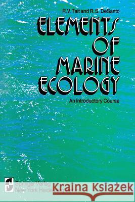 Elements of Marine Ecology: An Introductory Course Tait, R. V. 9781461382997 Springer