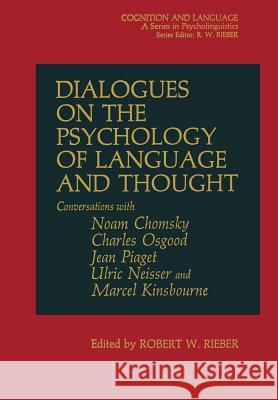 Dialogues on the Psychology of Language and Thought Robert Rieber 9781461593102