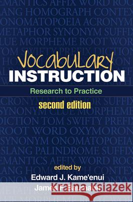 Vocabulary Instruction: Research to Practice Kame'enui, Edward J. 9781462503971 Guilford Publications