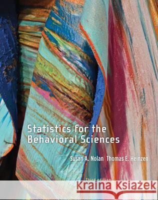 Statistics for the Behavioral Sciences Susan Nolan 9781464109225