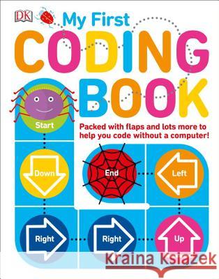 My First Coding Book Kiki Prottsman 9781465459732 DK Publishing (Dorling Kindersley)