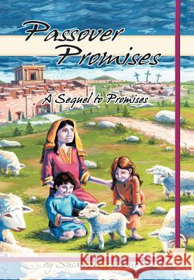 Passover Promises: A Sequel to Promises Perkins, Susan A. 9781467874106