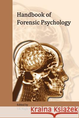 Handbook of Forensic Psychology Y. K. Nagle K. Srivastava A. Gupta 9781467883726 Authorhouse