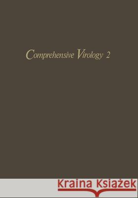 Comprehensive Virology: Reproduction of Small and Intermediate RNA Viruses H. Fraenkel-Conrat 9781468427028