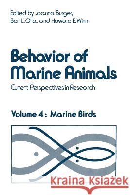 Behavior of Marine Animals: Current Perspectives in Research. Marine Birds Burger, Joanna 9781468429909