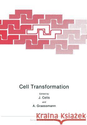 Cell Transformation J. Celis A. Graessmann 9781468450118 Springer