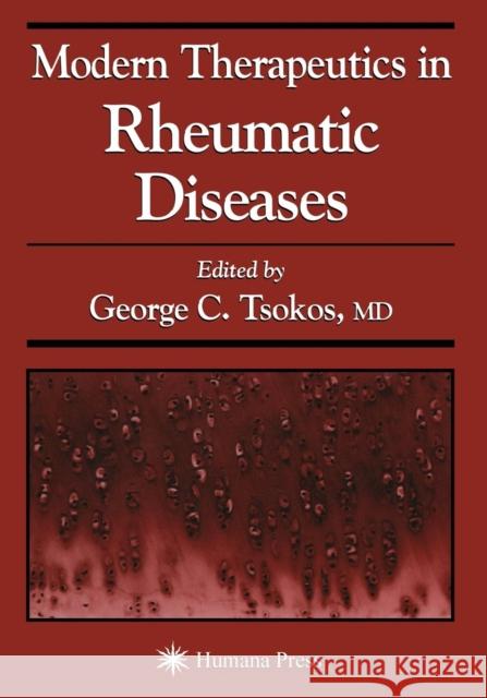 Modern Therapeutics in Rheumatic Diseases George C Larry W Gary M 9781468497083 Humana Press