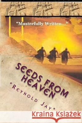 Seeds from Heaven: The 