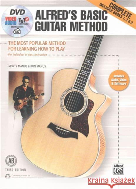 Alfred's Basic Guitar Method, Complete: The Most Popular Method for Learning How to Play, Book & Online Video/Audio/Software Manus, Morty 9781470631406