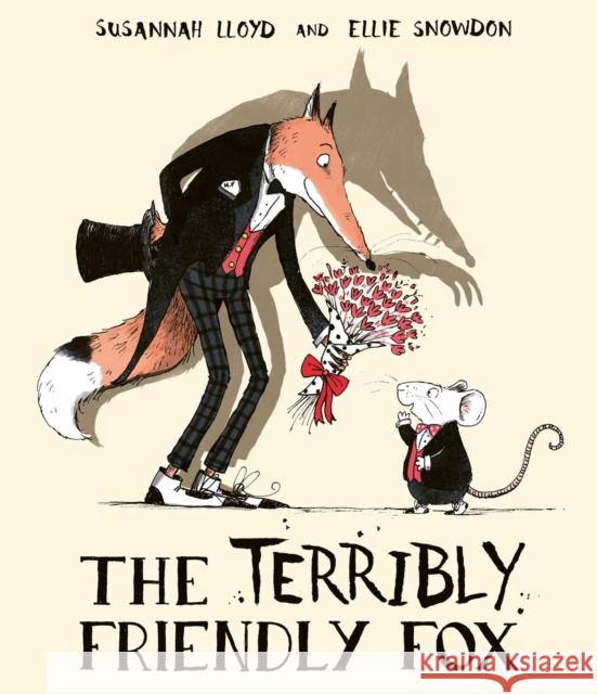 The Terribly Friendly Fox Susannah Lloyd 9781471165610 Simon & Schuster Ltd