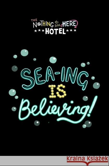 Sea-ing is Believing! Butler, Steven 9781471178733 Simon & Schuster Ltd