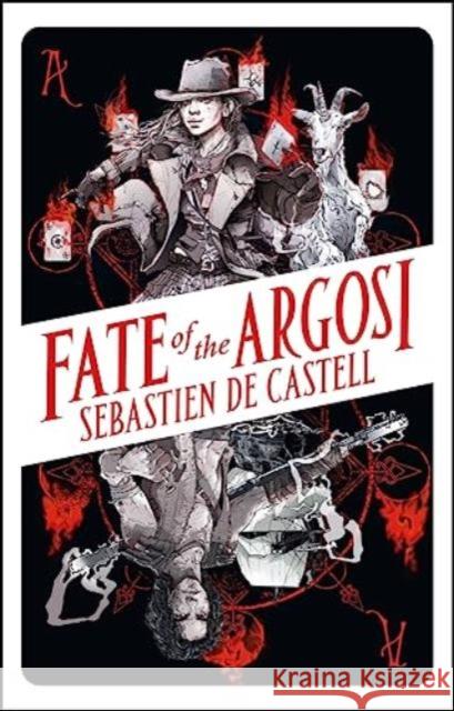 Fate of the Argosi Sebastien D 9781471413704