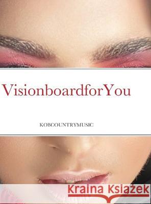 Visionboard For You Karen Obrien 9781471652134