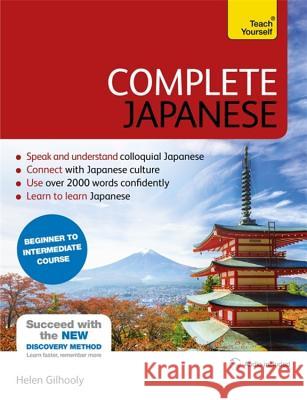 Complete Japanese Beginner to Intermediate Course: Learn to Read, Write, Speak and Understand a New Language Helen Gilhooly 9781471800498