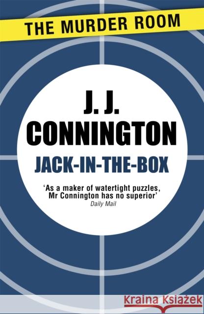Jack-in-the-Box J. J. Connington   9781471906237 The Murder Room