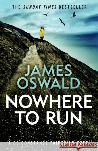 Nowhere to Run James Oswald 9781472290496