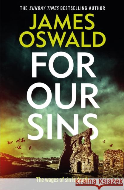 For Our Sins James Oswald 9781472298836