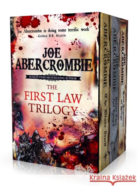 The First Law Trilogy Boxed Set: The Blade Itself, Before They Are Hanged, Last Argument of Kings Joe Abercrombie 9781473213708