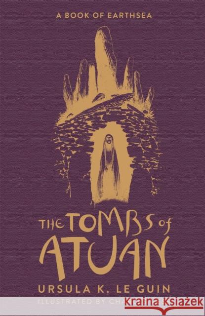 The Tombs of Atuan: The Second Book of Earthsea Ursula K. Le Guin 9781473223578 Orion Publishing Co