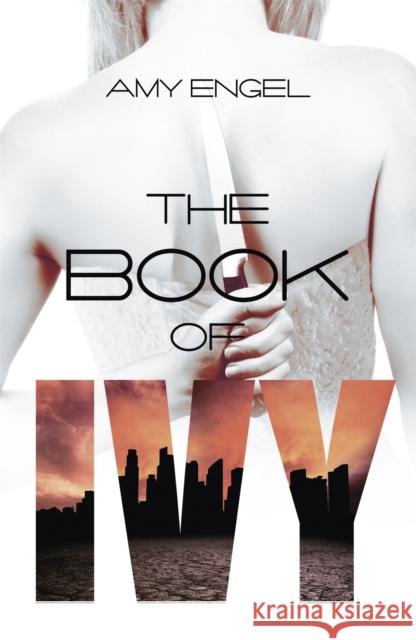 The Book of Ivy Amy Engel 9781473629301