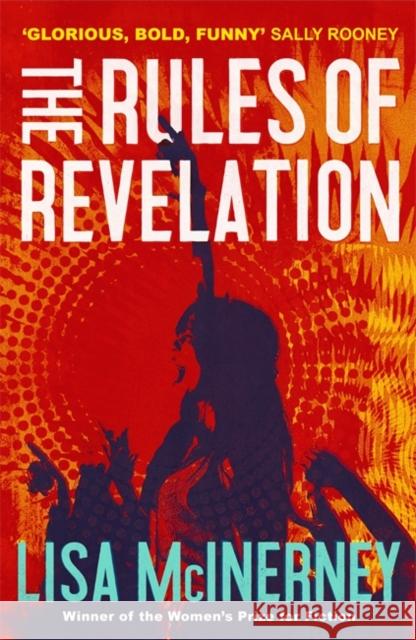 The Rules of Revelation Lisa McInerney 9781473668904