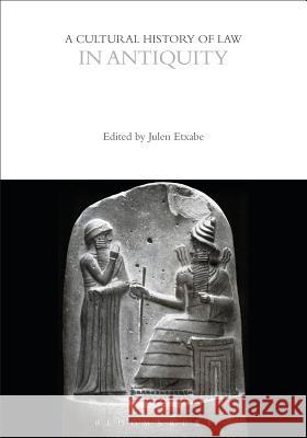 A Cultural History of Law in Antiquity - audiobook Etxabe, Julen 9781474212298