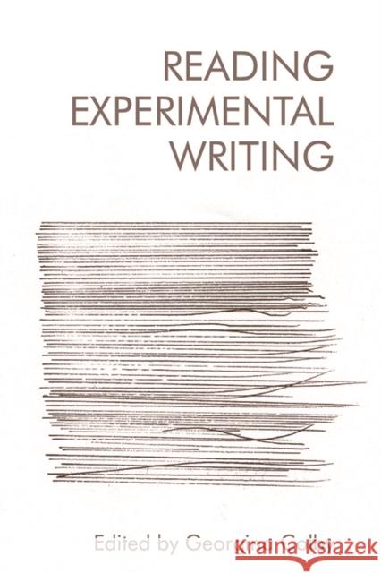 Reading Experimental Writing Georgina Colby 9781474440394