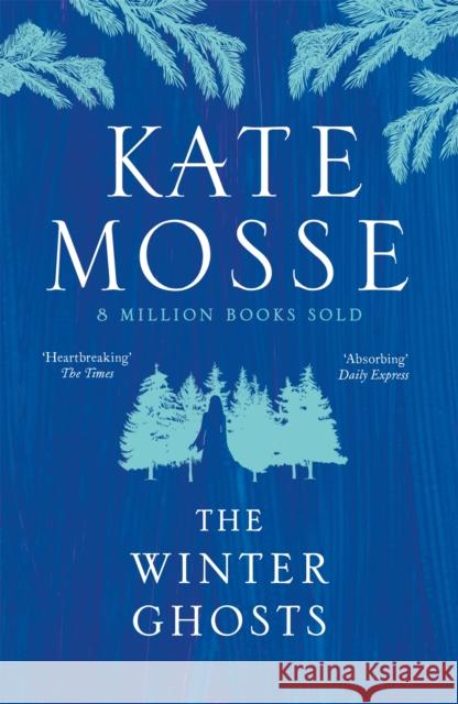 The Winter Ghosts Kate Mosse 9781474625883
