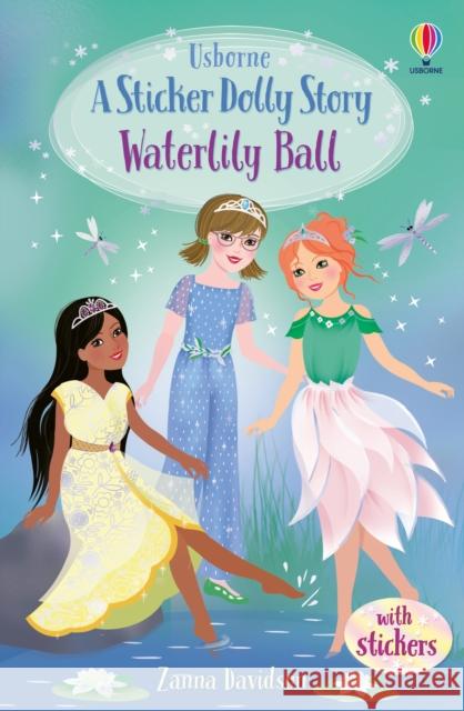 Waterlily Ball Susanna Davidson 9781474974769 Usborne Publishing Ltd