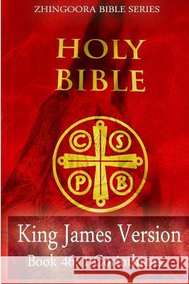 Holy Bible, King James Version, Book 46 1 Corinthians Zhingoora Bibl 9781475164015 Createspace