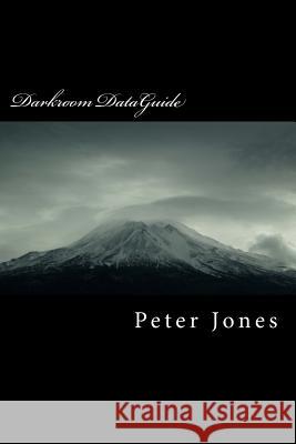 Darkroom DataGuide Jones, Peter Martin 9781475174045 Createspace