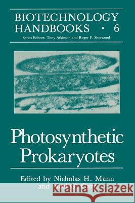 Photosynthetic Prokaryotes Nicholas H Noel G Nicholas H. Mann 9781475713343 Springer