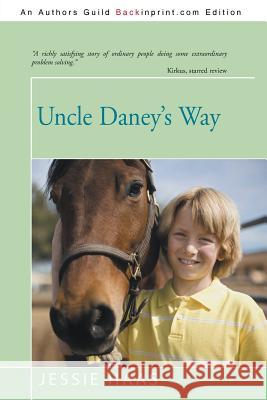 Uncle Daney's Way Jessie Haas 9781475974058 iUniverse.com