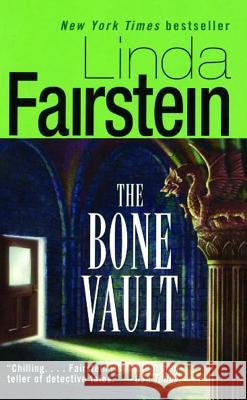 The Bone Vault Linda Fairstein 9781476727011 Gallery Books