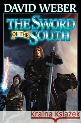 Sword of the South David Weber 9781476781273