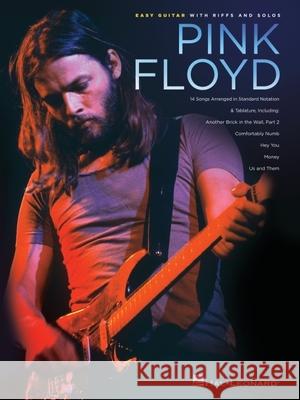 Pink Floyd: Easy Guitar with Riffs and Solos Pink Floyd 9781476815305 Hal Leonard Publishing Corporation