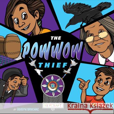 The Powwow Thief Bruchac, Joseph 9781478868965