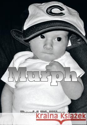 Murph David Phillips 9781479782161