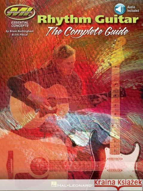 Rhythm Guitar Bruce Buckingham, Eric Paschal 9781480309081 Hal Leonard Corporation
