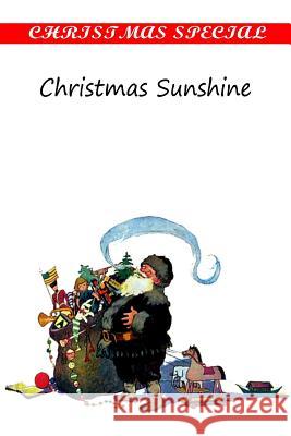 Christmas Sunshine Various Authors 9781481163026