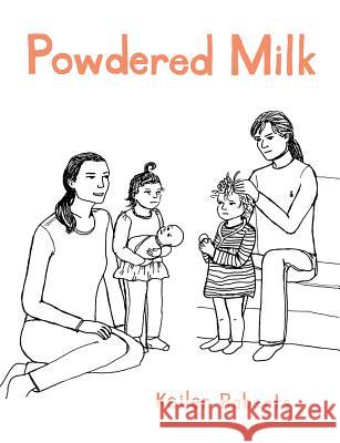 Powdered Milk: Collected Stories Keiler Roberts 9781481163811