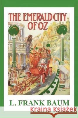 The Emerald City of Oz L. Frank Baum 9781481231374