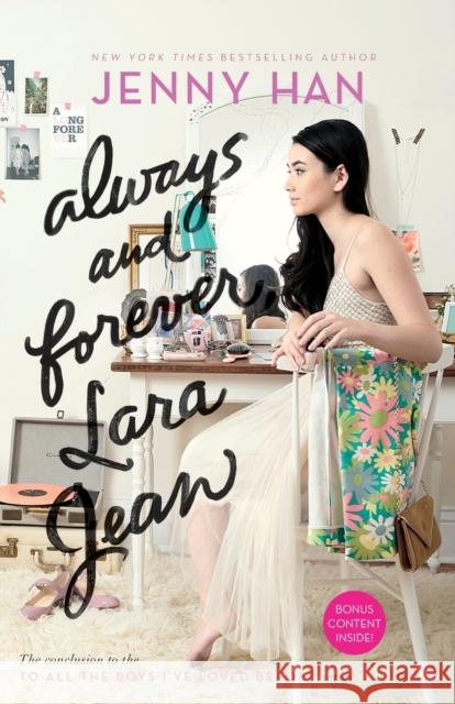Always and Forever, Lara Jean, 3 Han, Jenny 9781481430494