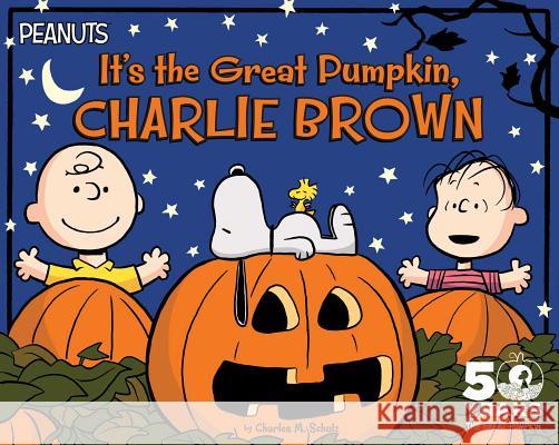 It's the Great Pumpkin, Charlie Brown Charles M. Schulz Scott Jeralds 9781481435857