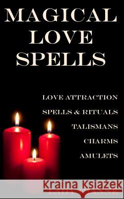 Magical Love Spells Lady Gianne Barbara DeWolfe Bernard Bailyn 9781481971256